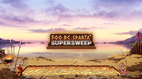 500 Bc Sparta Supersweep Betano